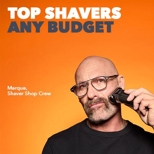 Top Shavers Any Budget - Marque, Shaver Shop Crew